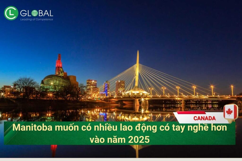 Manitoba muốn có nhiều lao động có tay nghề hơn vào năm 2025