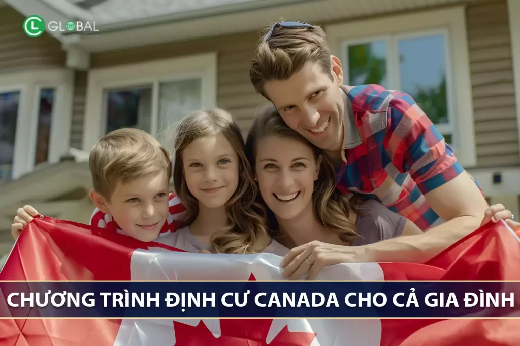 Định cư Canada với gia đình